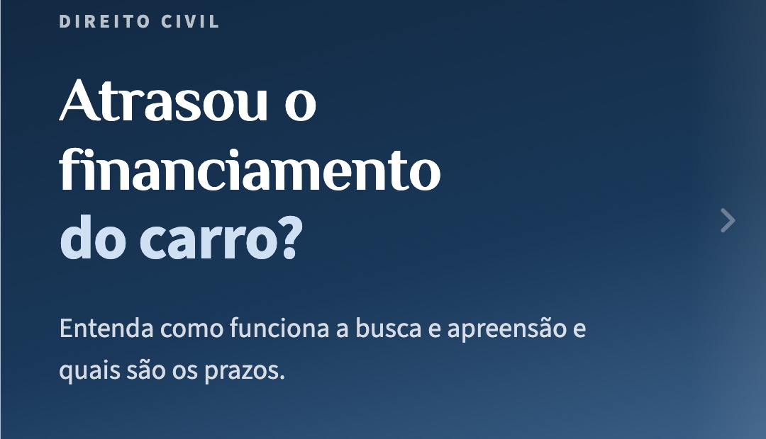 Busca e apreensão do carro financiado: como funciona e quais são os prazos