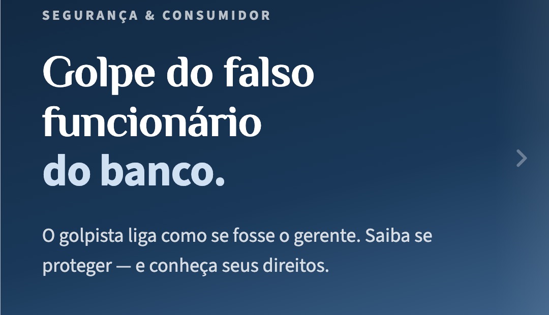 Golpe do falso funcionário do banco: como se proteger e seus direitos