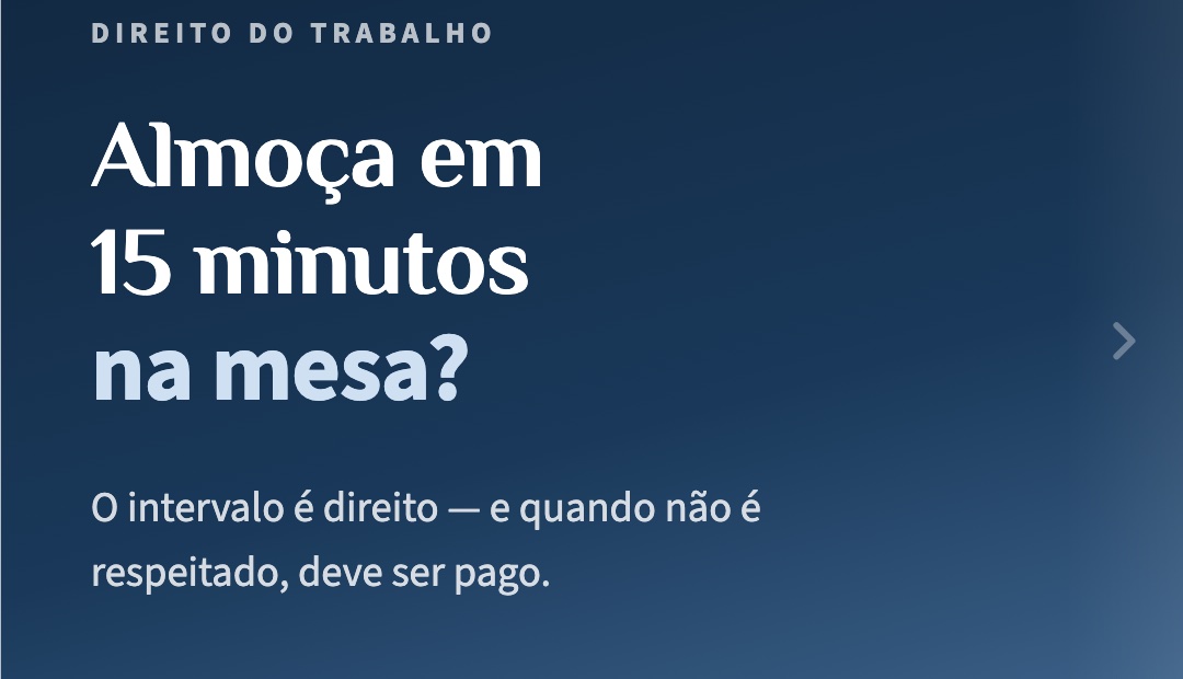 Intervalo de almoço: quanto tempo a lei garante e o que acontece quando não é respeitado