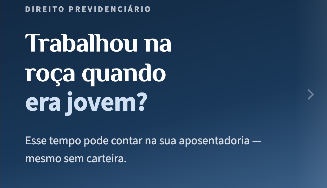 Tempo rural na aposentadoria: como comprovar o trabalho na roça